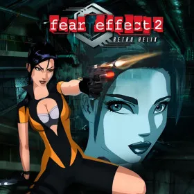 Обкладинка гри Fear Effect 2: Retro Helix