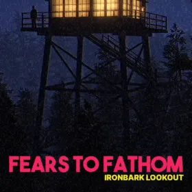 Обкладинка гри Fears to Fathom - Ironbark Lookout