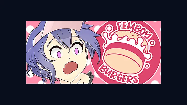 Femboy Burgers