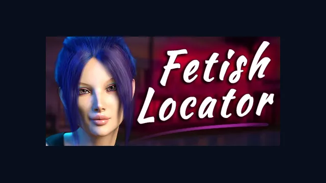 Fetish Locator Week One