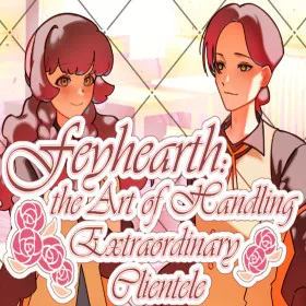 Обкладинка гри Feyhearth: the Art of Handling Extraordinary Clientele
