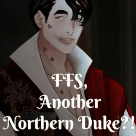 Обкладинка гри FFS, Another Northern Duke?!