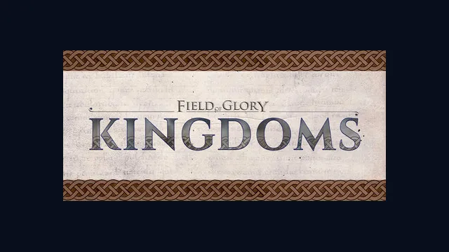 Field of Glory: Kingdoms