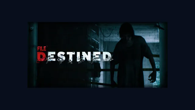 File Destined
