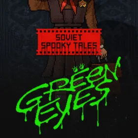 Обкладинка гри SOVIET SPOOKY TALES: Green Eyes