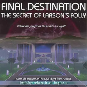 Обкладинка гри Final Destination: The Secret of Larson’s Folly