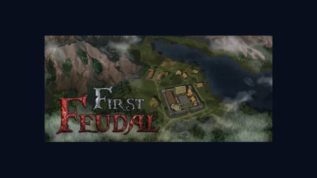 First Feudal