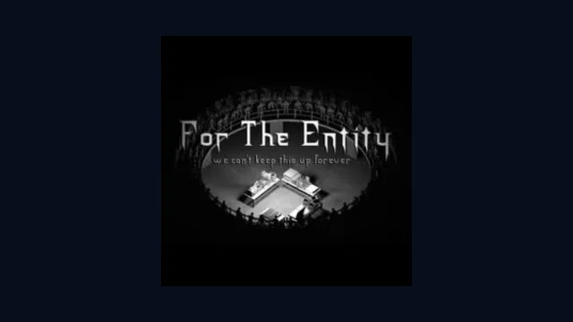 For The Entity