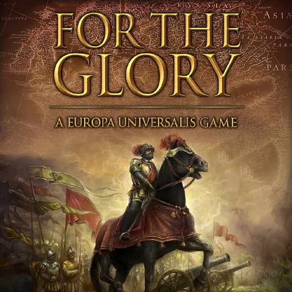 Обкладинка гри For The Glory: A Europa Universalis Game