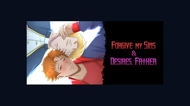 Forgive My Sins & Desires, Father - Boys Love (BL) Visual Novel