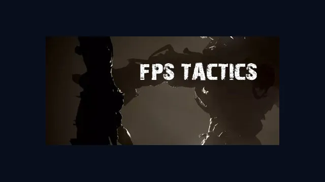 FPS Tactics