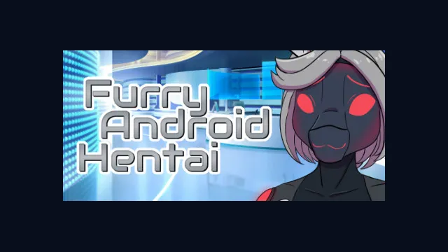 Furry Android Hentai