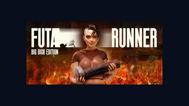 FUTA RUNNER: Big Dick Edition