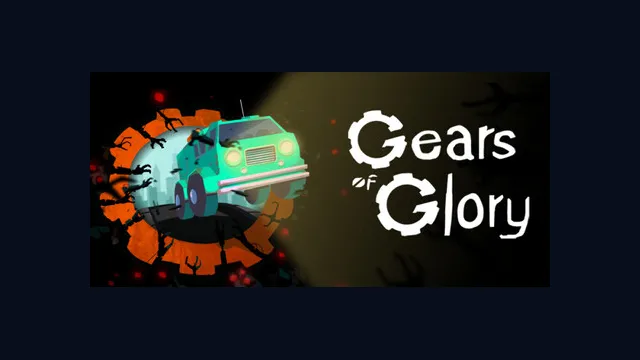 Gears of Glory