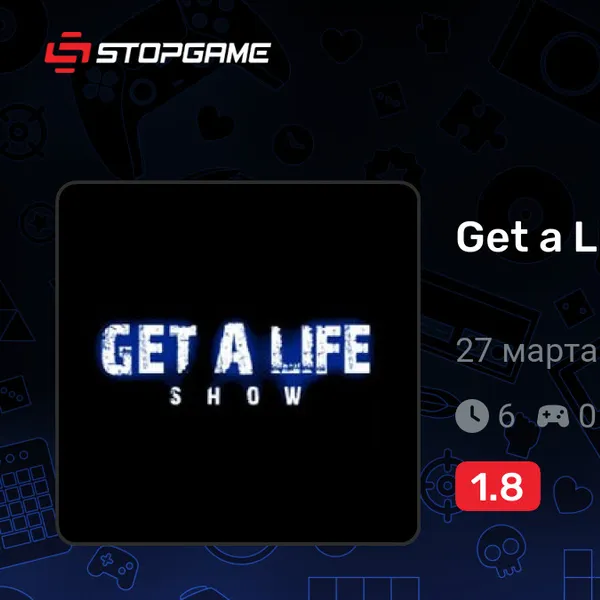 Обкладинка гри Get a Life Show