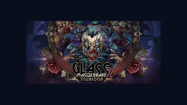 Glass Masquerade 2: Illusions