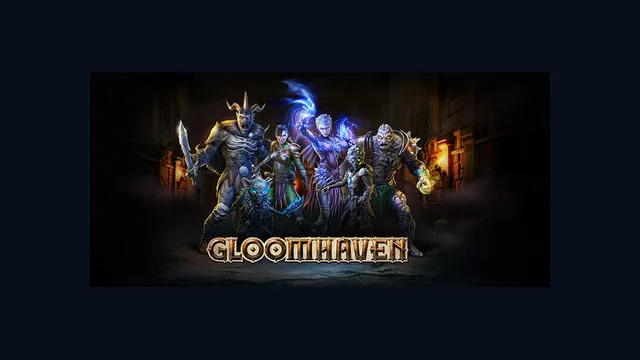 Gloomhaven
