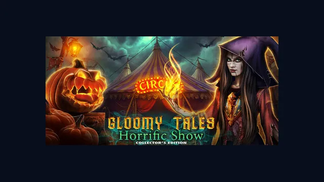 Gloomy Tales: Horrific Show Collector's Edition