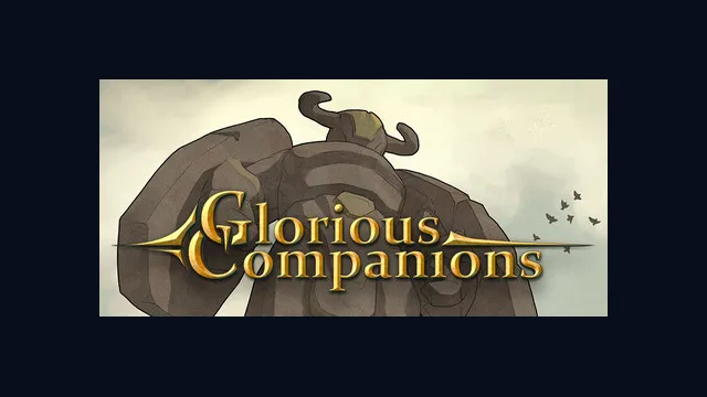 Glorious Companions