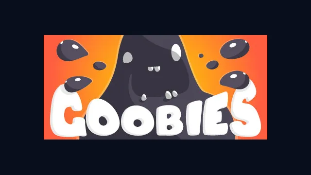 Goobies