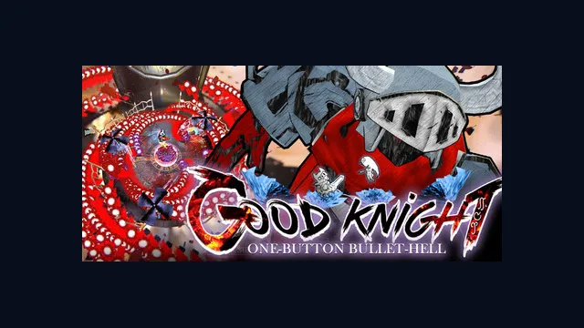 Good Knight - One-Button Bullet-Hell
