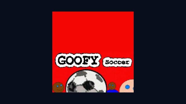 Goofy Soccer