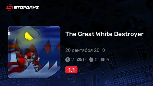 The Great White Destroyer