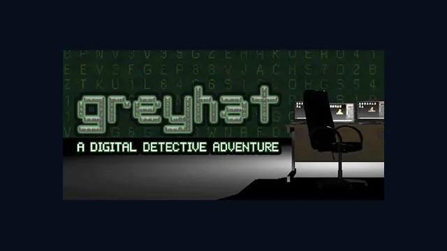 Greyhat - A Digital Detective Adventure