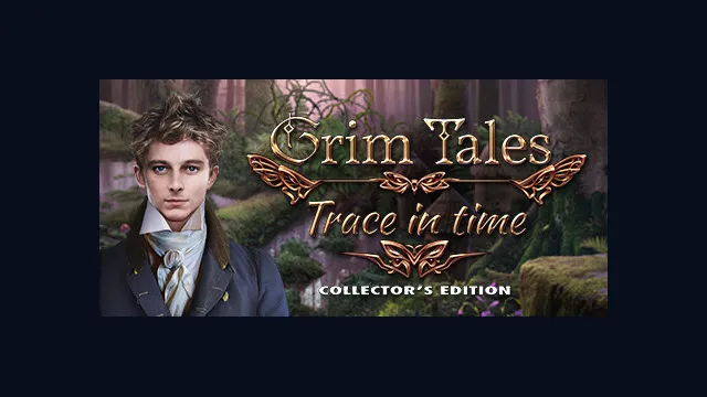 Grim Tales: Trace in Time Collector's Edition