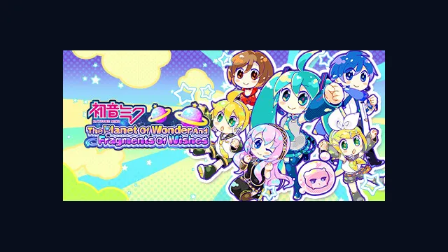 Hatsune Miku - The Planet Of Wonder And Fragments Of Wishes
