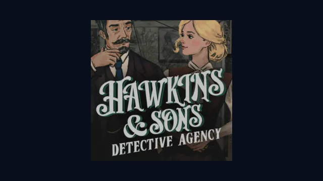 Hawkins & Sons Detective Agency
