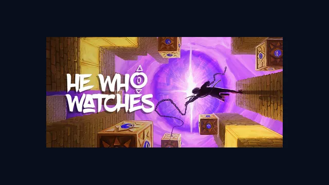 He Who Watches