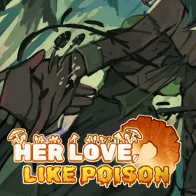 Обкладинка гри Her Love, Like Poison