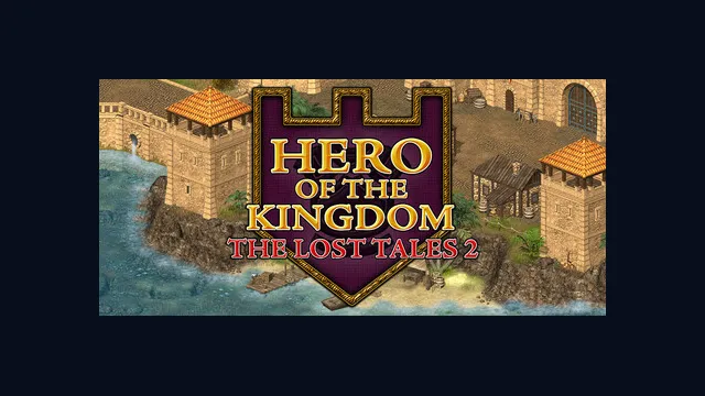 Hero of the Kingdom: The Lost Tales 2
