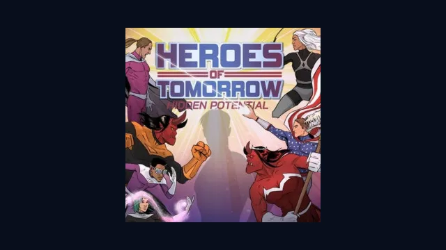 Heroes of Tomorrow: Hidden Potential