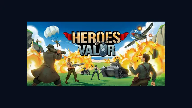 Heroes of Valor