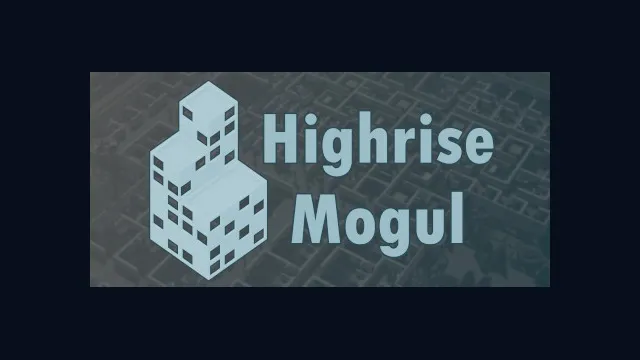 Highrise Mogul