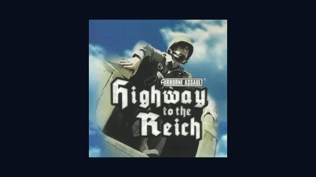 Airborne Assault: Highway to the Reich