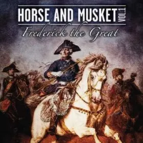 Обкладинка гри Horse and Musket: Volume 1, Frederick the Great
