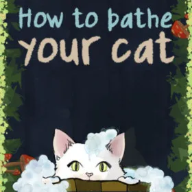 Обкладинка гри How To Bathe Your Cat