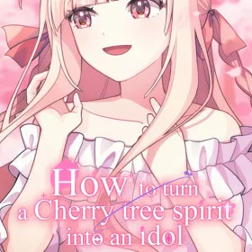 Обкладинка гри How to turn a Cherry tree spirit into an idol