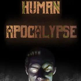 Обкладинка гри Human Apocalypse - Reverse Horror Zombie Indie RPG Adventure