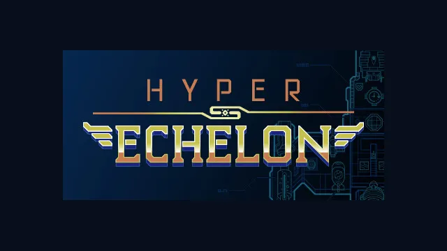 Hyper Echelon