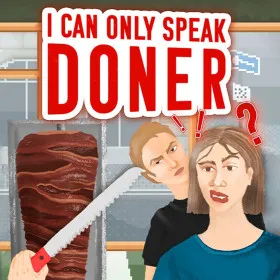 Обкладинка гри I Can Only Speak Doner