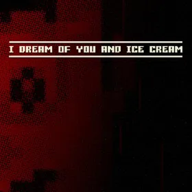 Обкладинка гри I dream of you and ice cream
