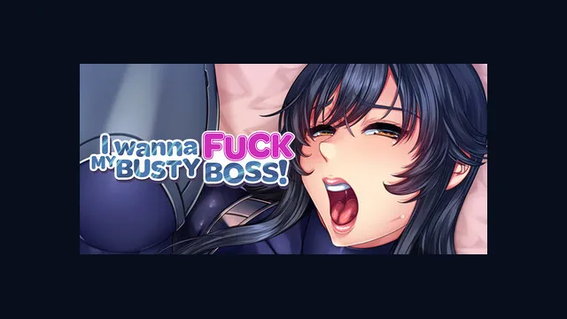 I Wanna Fuck my Busty Boss