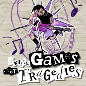 Обкладинка гри I Write Games Not Tragedies