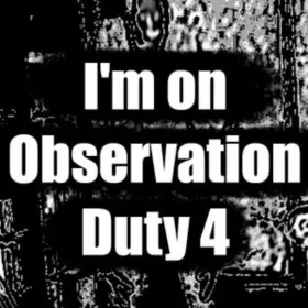 Обкладинка гри I'm on Observation Duty 4