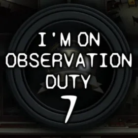 Обкладинка гри I'm on Observation Duty 7
