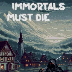 Обкладинка гри Immortals Must Die